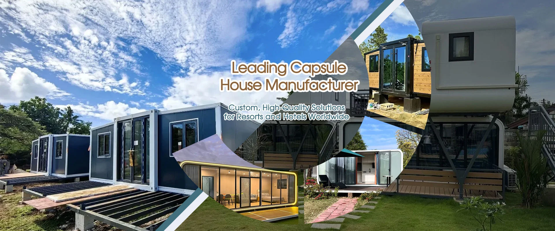 Leading Capsule  House Manufacturer